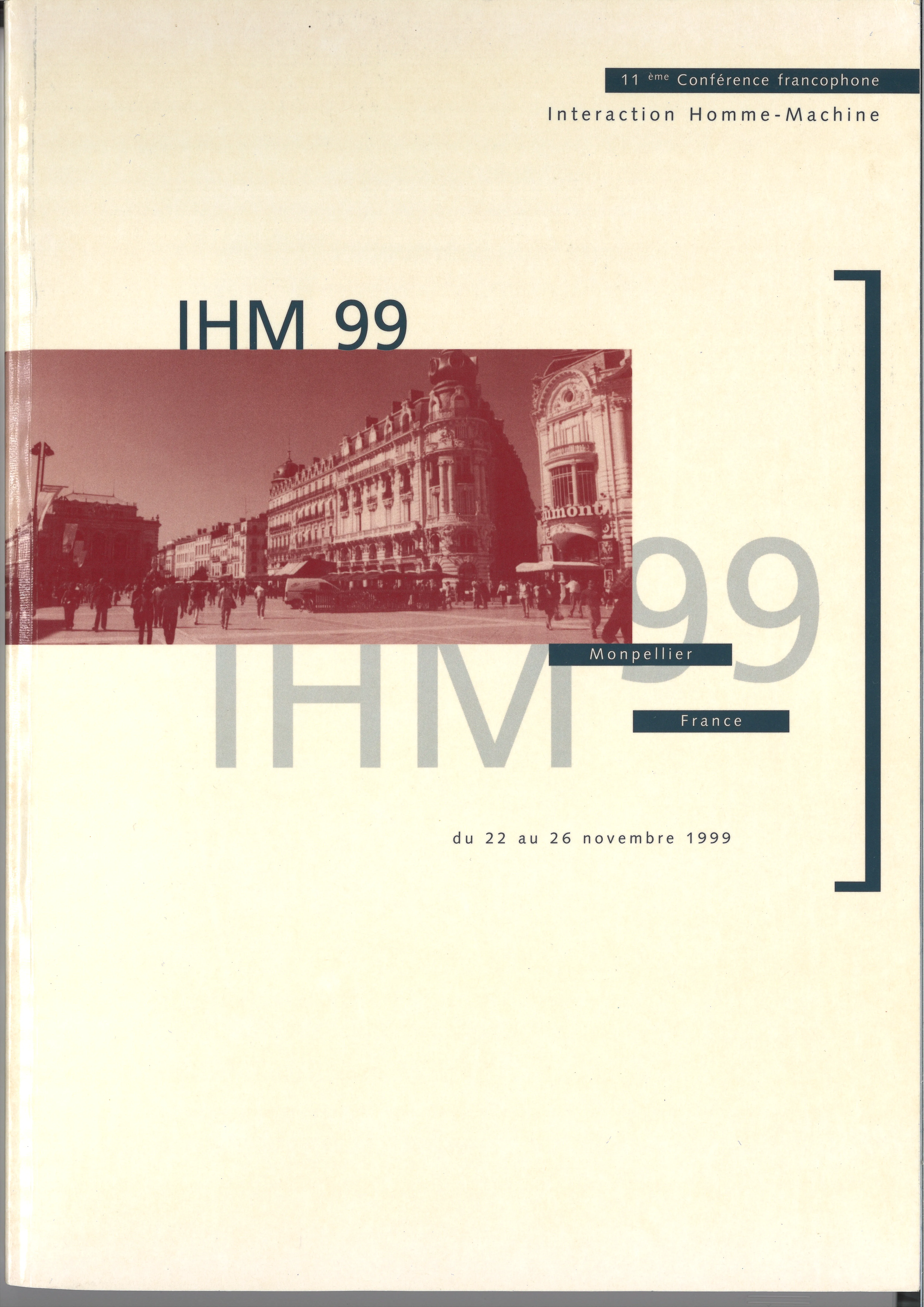 Couverture des actes d’IHM 99, Montpellier, 22-26 novembre 1999